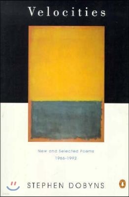 Velocities: New and Selected Poems 1966-1992