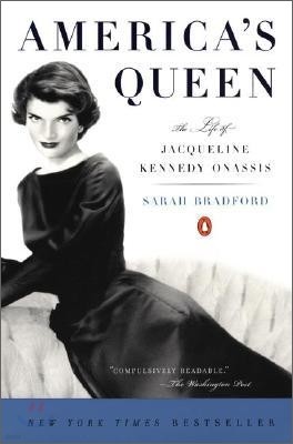 America's Queen: The Life of Jacqueline Kennedy Onassis