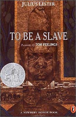 To Be a Slave