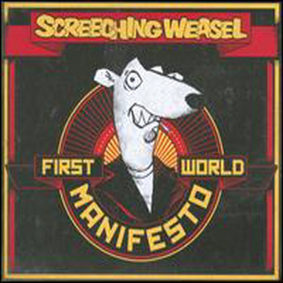 Screeching Weasel - First World Manifesto (CD)
