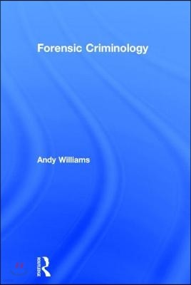 Forensic Criminology