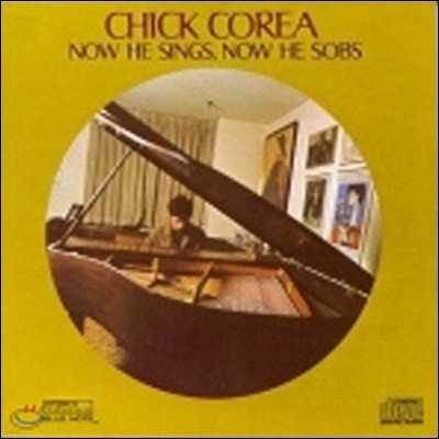 Chick Corea / Now He Sings, Now He Sobs (/̰)