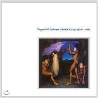 Penguin Cafe Orchestra / Broadcasting From Home (Remaster//̰)