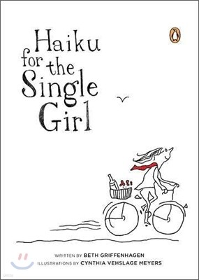 Haiku for the Single Girl