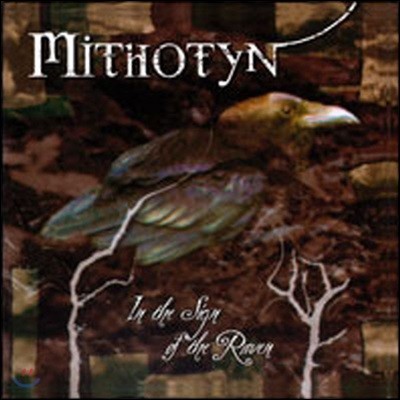 [߰] Mithotyn / In The Sign Of The Raven ()