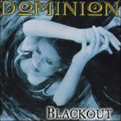 Dominion / Blackout (̰)