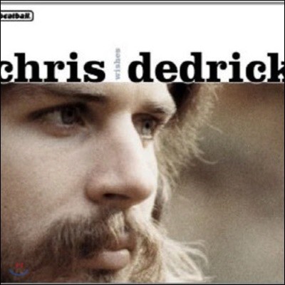 [߰] Chris Dedrick / Wishes (Digipack)