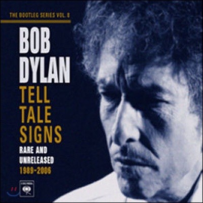 [߰] Bob Dylan / Tell Tale Signs (Rare And Unreleased 1989-2006)