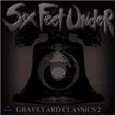 [߰] Six Feet Under / Graveyard Classics 2 ()