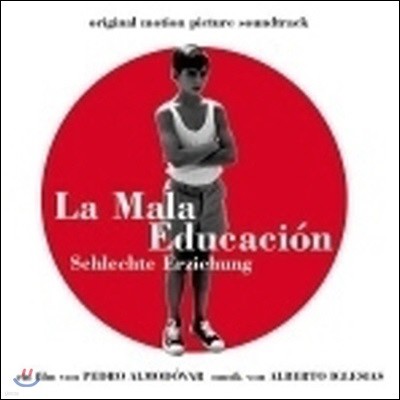 [߰] O.S.T. / La Mala Educacion ( /)