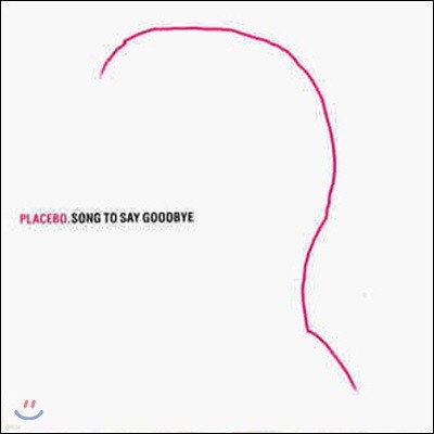[߰] Placebo / Song To Say Goodbye (/Paper Sleeve/3Tracks)
