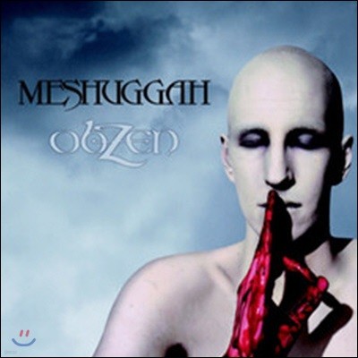 [߰] Meshuggah / ObZen