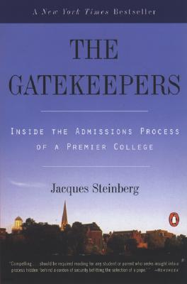 The Gatekeepers: Inside the Admissions Process of a Premier College