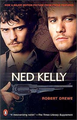 Ned Kelly: Movie Tie-In