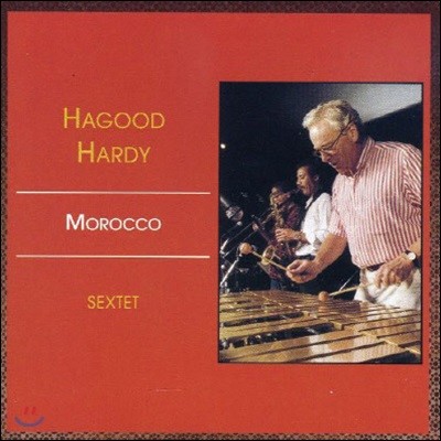 [߰] Hagood Hardy Sextet / Morocco ()