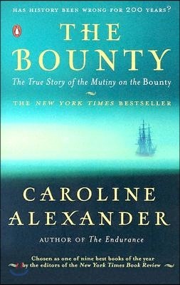 The Bounty: The True Story of the Mutiny on the Bounty