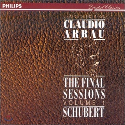 [߰] Claudio Arrau / Schubert: The Final Sessions Vol. 1 (dp1150)