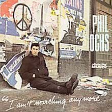 Phil Ochs — I Ain't Marching Anymore 앨범 커버