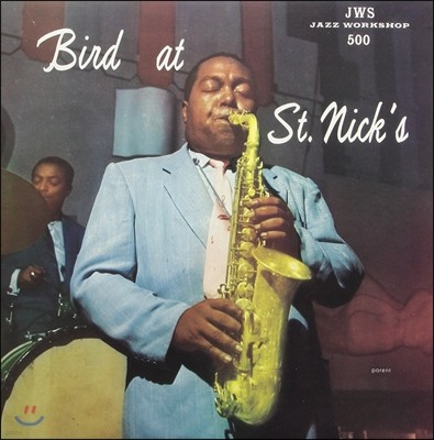 Charlie Parker ( Ŀ) - Bird At St. Nick's [LP]