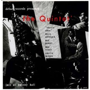 Charlie Parker & The Quintet — Jazz At Massey Hall 앨범 커버