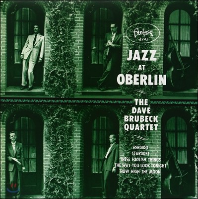 Dave Brubeck,Paul Desmond,Ron Crotty,Lloyd Davis — The Dave Brubeck Quartet (데이브 브루벡 쿼텟) - Jazz At Oberlin 앨범 커버