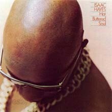 Isaac Hayes - Hot Buttered Soul
