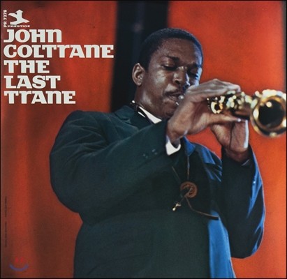 Red Garland,Donald Byrd,John Coltrane,Art Taylor,Louis Hayes,Paul Chambers — John Coltrane (존 콜트레인) - The Last Trane 앨범 커버