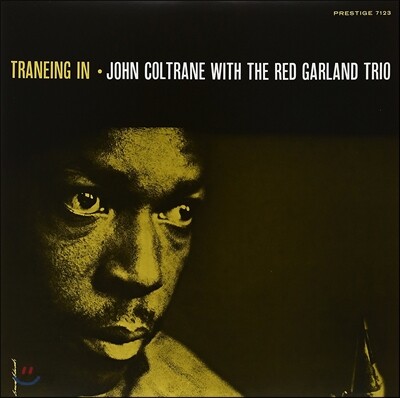 John Coltrane & Red Garland Trio (존 콜트레인 & 레드 갈란드 트리오) - Traneing In [LP]
