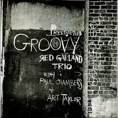 Red Garland,Art Taylor,Paul Chambers — Red Garland Trio (레드 갈란드 트리오) - Groovy 앨범 커버