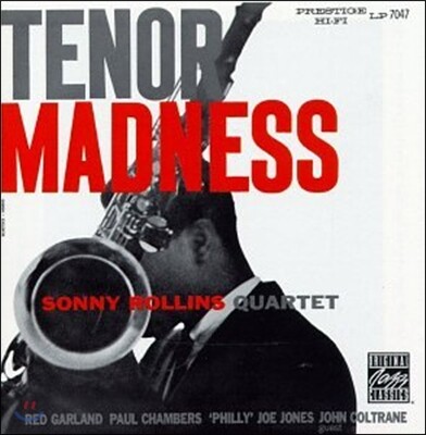 Red Garland,John Coltrane,Sonny Rollins,Paul Chambers,Philly Joe Jones — Sonny Rollins Quartet (소니 롤린스 쿼텟) - Tenor Madness 앨범 커버