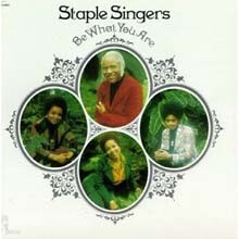 Staple Singers — Be What You Are 앨범 커버