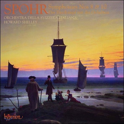 Howard Shelley ̽ :  8, 10, ΰ   (Louis Spohr: Symphonies, Der Zweikampf Mit Der Geliebten)