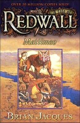 Mattimeo: A Tale of Redwall
