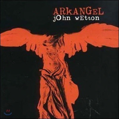 John Wetton / Arkangel (̰)