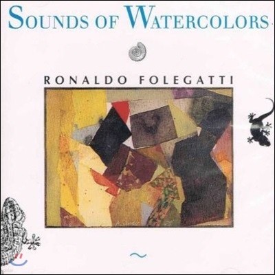 Ronaldo Folegatti / Sounds Of Watercolors (/̰)