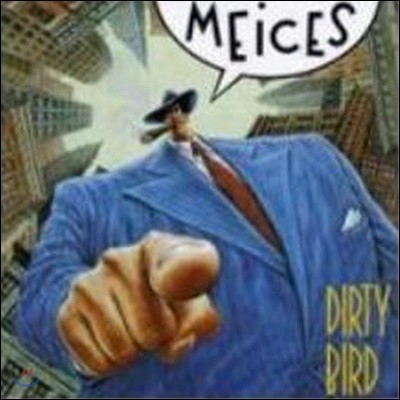 [߰] Meices / Dirty Bird ()