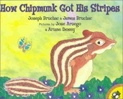 How Chipmunk Got His Stripes