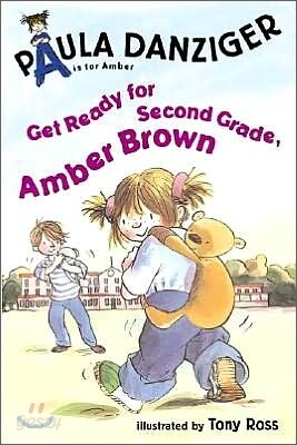 Get Ready for Second Grade, Amber Brown