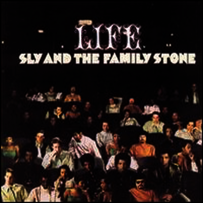 Sly & The Family Stone — Life (Columbia) 앨범 커버