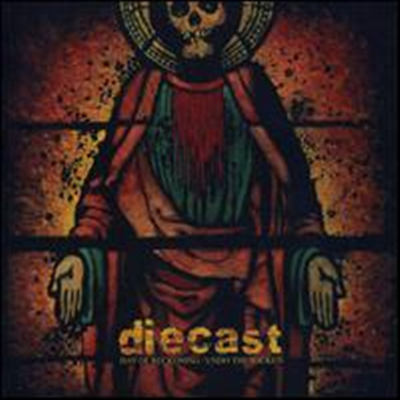Diecast - Day Of Reckoning + Undo The Wicked (Bonus CD)