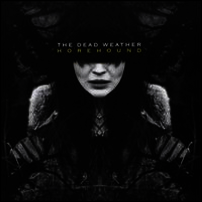 Dead Weather — Horehound 앨범 커버