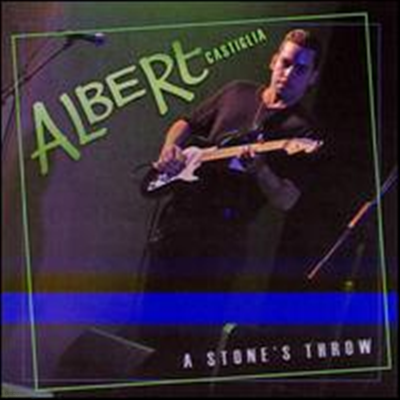 Albert Castiglia - Stone's Throw