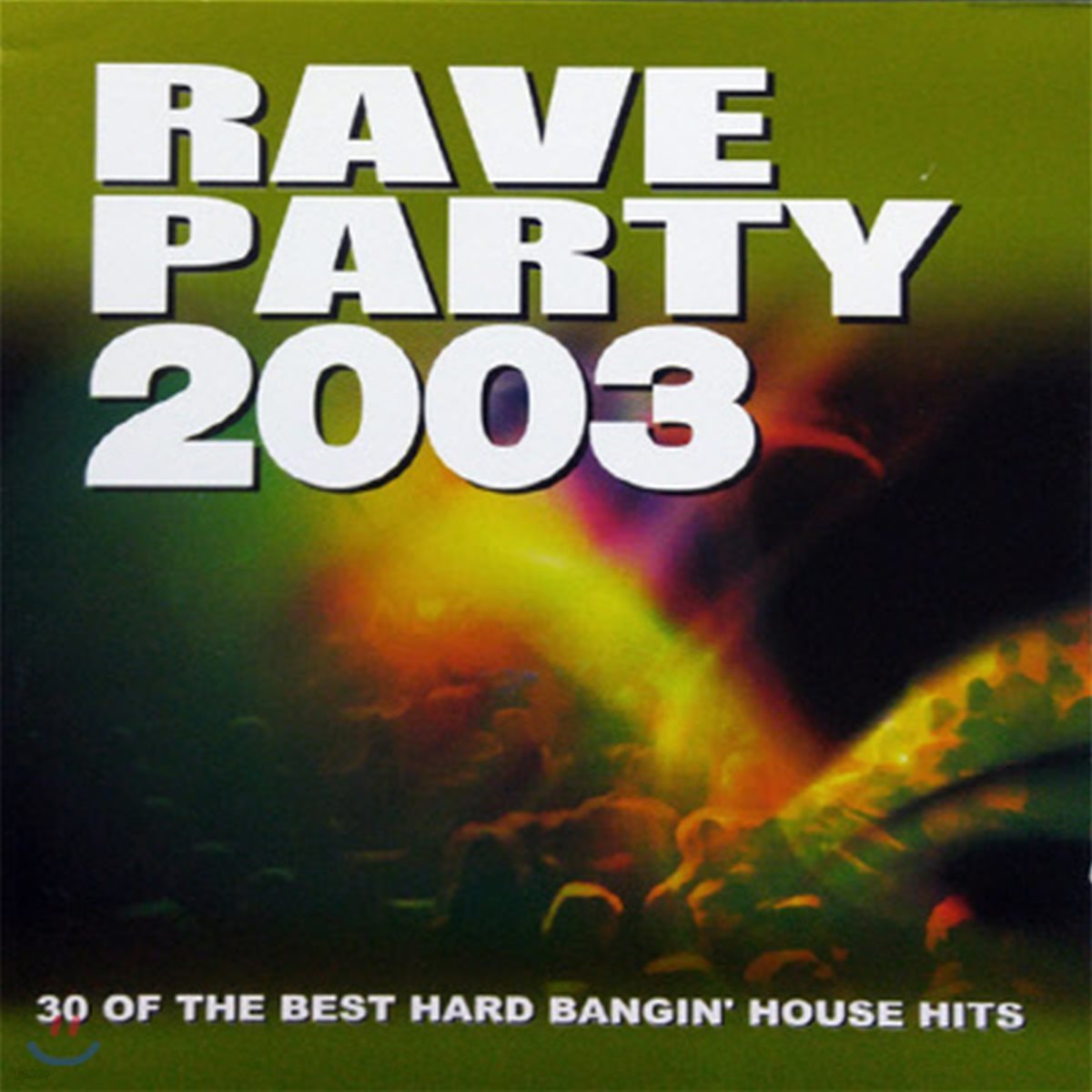 [중고] V.A. / Rave Party 2003 - 30 Of The Best Hard Bangin&#39; House Hits (2CD/수입)