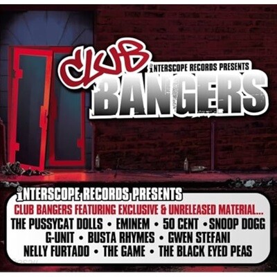 [중고] V.A. / Club Bangers [Interscope Records Presents] (2CD)