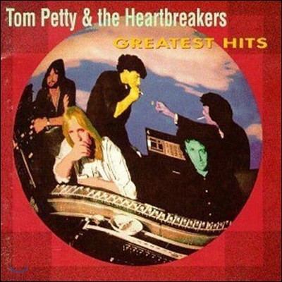 [߰] Tom Petty & The Heartbreakers / Greatest Hits