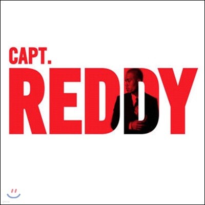  (Reddy) / Capt. Reddy (̰)