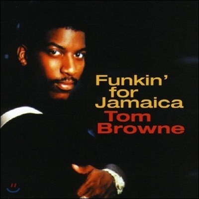 [߰] Tom Browne / Funkin For Jamaica ()