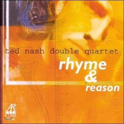 [߰] Ted Nash Double Quartet / Rhyme & Reason ()
