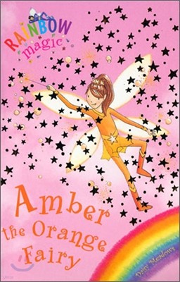 Rainbow Magic 2 : Amber the Orange Fairy (Book + CD)