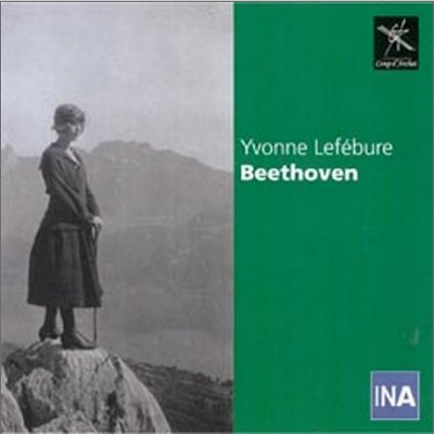 Yvonne Lefebure 亥: ǾƳ ҳŸ 1, 32 ٰ - ̺ ߸ (Beethoven Piano Sonatas Op. 2 No. 1 and 111, 8 Bagatelles)